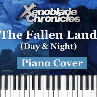 The Fallen Land (Fallen Arm) - Xenoblade Chronicles - Piano Cover