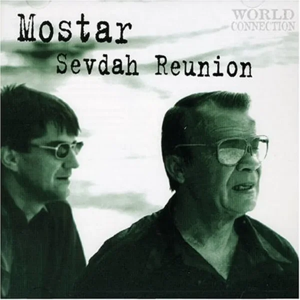 Mostar Sevdah Reunion