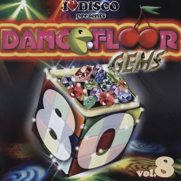I Love Disco presents Dancefloor Gems 80's, Volume 8 by Various Artists - album cover