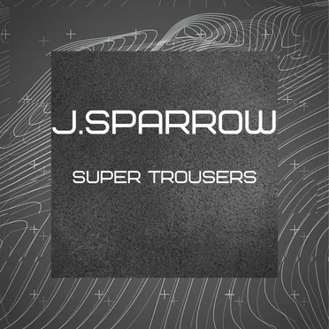 Super Trousers