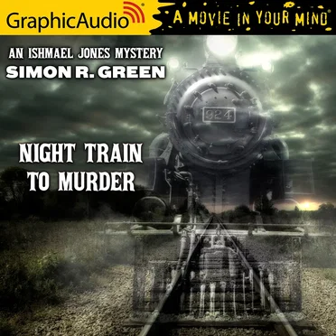 Ishmael Jones Mystery 8: Night Train to Murder by Simon R. Green - album cover
