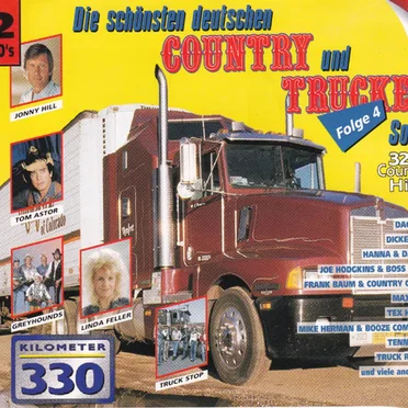 Die schönsten Deutschen Country und Trucker Songs Folge 4 by Various Artists - album cover