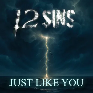 Just Like You by 12 SINS - album cover