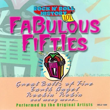 Rock N’ Rolll History 101: Fabulous Fifties by Various Artists - album cover