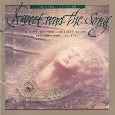 Sweet was the Song