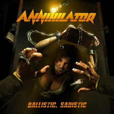 Ballistic, Sadistic by Annihilator - album cover