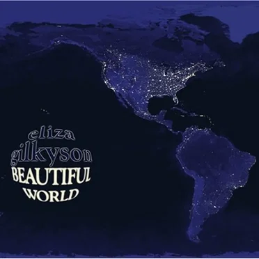 Beautiful World by Eliza Gilkyson - album cover