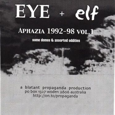 Aphazia 1992-1998 Vol. 1. Some Demos & Assorted Oddities.