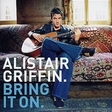 Bring It On by Alistair Griffin - album cover
