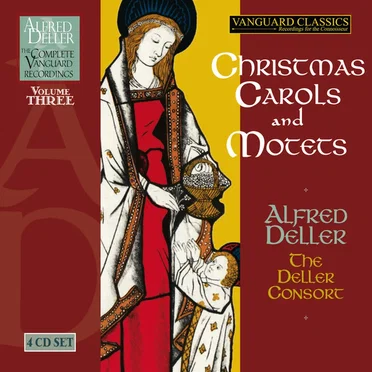 The Complete Vanguard Recordings, Volume 3: Christmas Carols and Motets