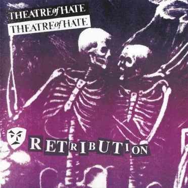 Retribution by Theatre of Hate - album cover