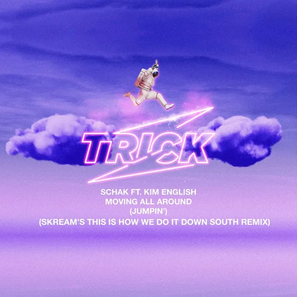 Moving All Around (Jumpin’) (Skream’s This Is How We Do It Down South remix)