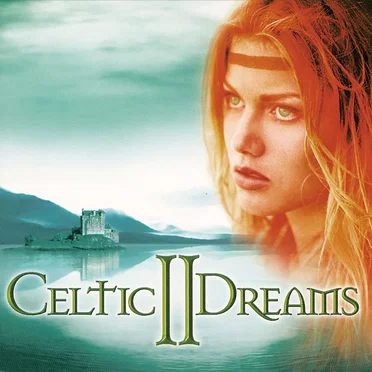 Celtic Dreams II by Celtic Spirit - album cover