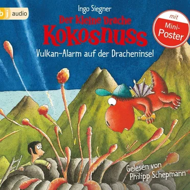 Der kleine Drache Kokosnuss - Vulkan-Alarm auf der Dracheninsel by Ingo Siegner - album cover