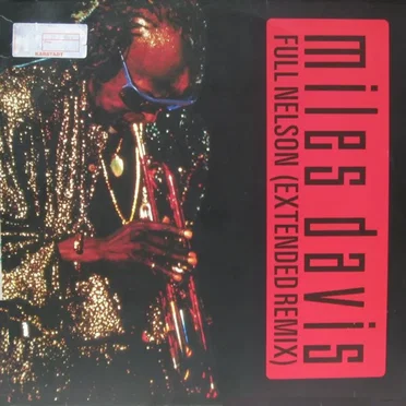 Full Nelson (extended remix) / Full Nelson (LP version) / Tomaas