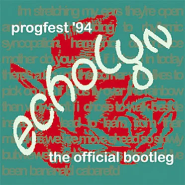 Progfest ’94: The Official Bootleg
