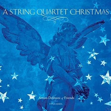 Rejoice! - A String Quartet Christmas by Arturo Delmoni & Friends - album cover