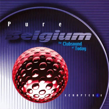 Pure Belgium - The Clubsound of Today, Chapter 4 by Various Artists - album cover