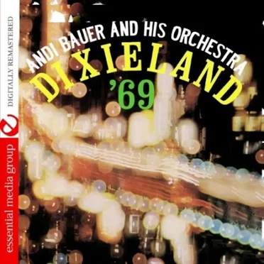 Dixieland '69 by Andi Bauer - album cover