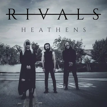 Heathens by Rivals - album cover