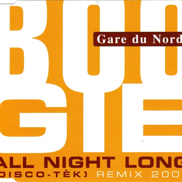 Boogie All Night Long (Disco-Tèk) (Remix 2002)