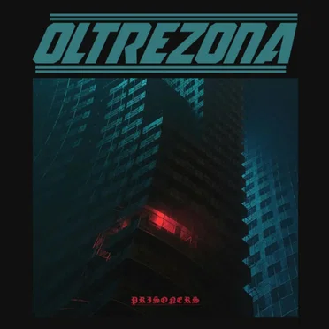 Prisoners by Oltrezona - album cover