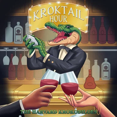 Kroktail Hour by The Harvard Krokodiloes - album cover