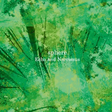 Echo and Narcissus by sphere - album cover