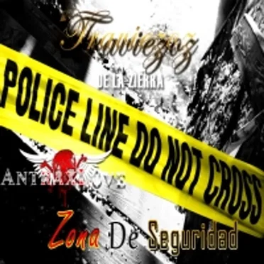 Zona de seguridad by Los Traviezoz de la Zierra - album cover