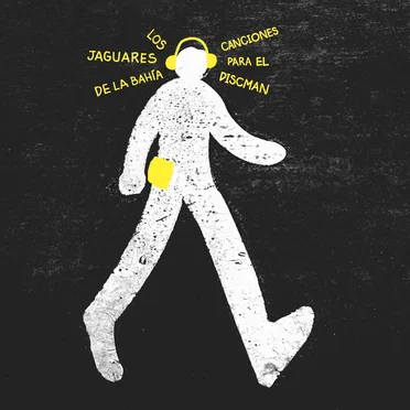 Canciones para el discman by Los Jaguares de la Bahía - album cover