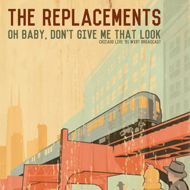 Oh Baby, Don't Give Me That Look (Live In Chicago '91)