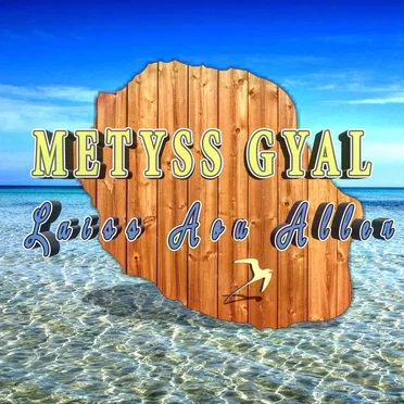 Laiss aou aller by Metyss Gyal - album cover