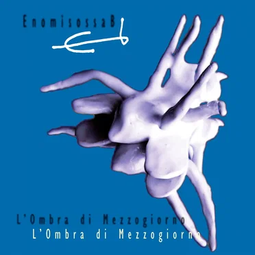L'Ombra Di Mezzogiorno