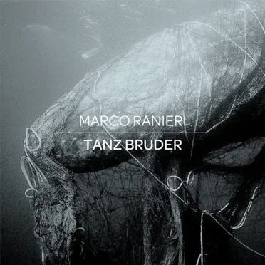 Tanz Bruder by Marco Ranieri - album cover