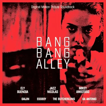 Bang Bang Alley (Original Motion Picture Soundtrack) by Various Artists - album cover