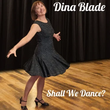 Shall We Dance? by Dina Blade - album cover