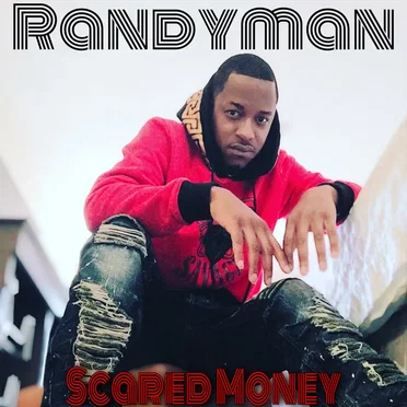 Scared Money by Randyman - album cover