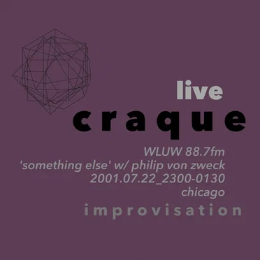 Live Craque: WLUW Something Else