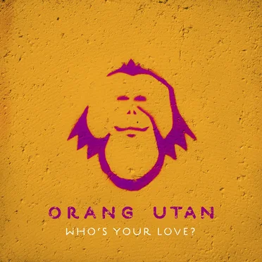 Who’s Your Love?