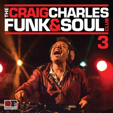 The Craig Charles Funk and Soul Club 3 by Various Artists - album cover