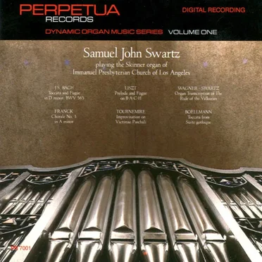 Dynamic Organ Music Series, Volume I, Samuel John Swartz On Organ
