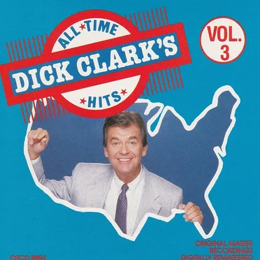 Dick Clark’s All‐Time Hits, Vol. 3 by Various Artists - album cover