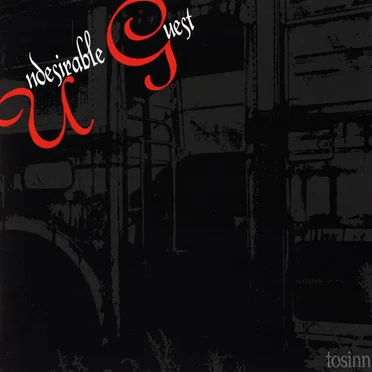 Undesirable Guest