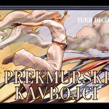 Fuer dich by Prekmurski Kavbojci - album cover