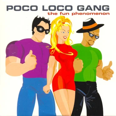 The Fun Phenomenon by Poco Loco Gang - album cover