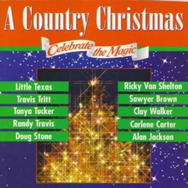 A Country Christmas - Celebrate the Magic by Various Artists - album cover