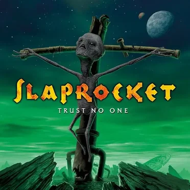 Trust No One by Slaprocket - album cover