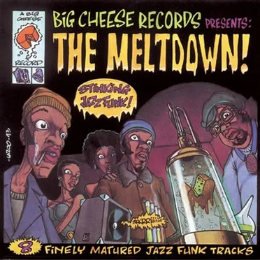 The Meltdown (Big Cheese Records) by Various Artists - album cover