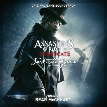 Assassin’s Creed Syndicate: Jack the Ripper (Original Game Soundtrack)