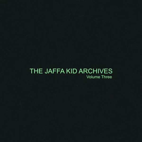 The Jaffa Kid Archives, Volume Three